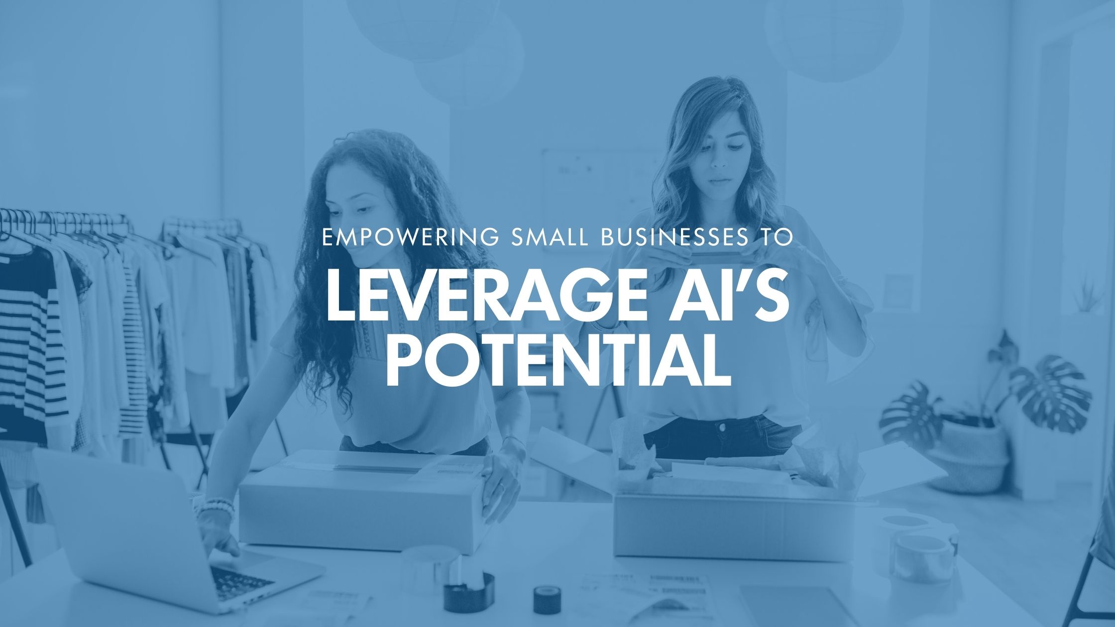 Empowering Small Businesses to Leverage AI’s Potential