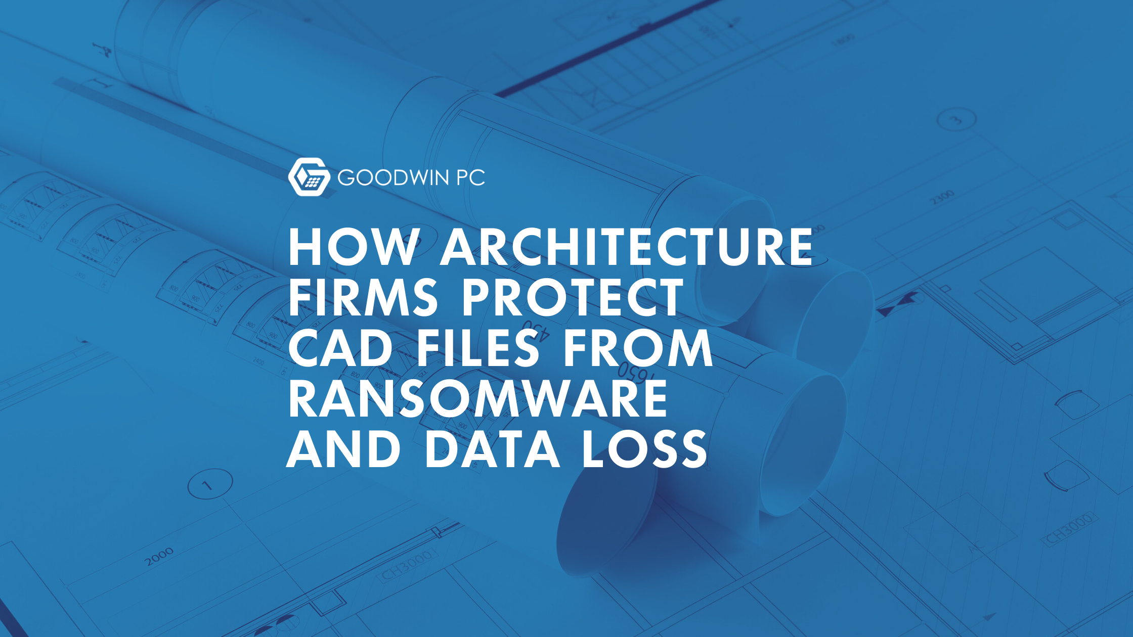 How Architecture Firms Protect CAD Files From Ransomware and Data Loss