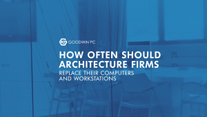 How Often Should Architecture Firms Replace Their Computers and Workstations?