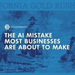 The AI Mistake Most Businesses Are About to Make