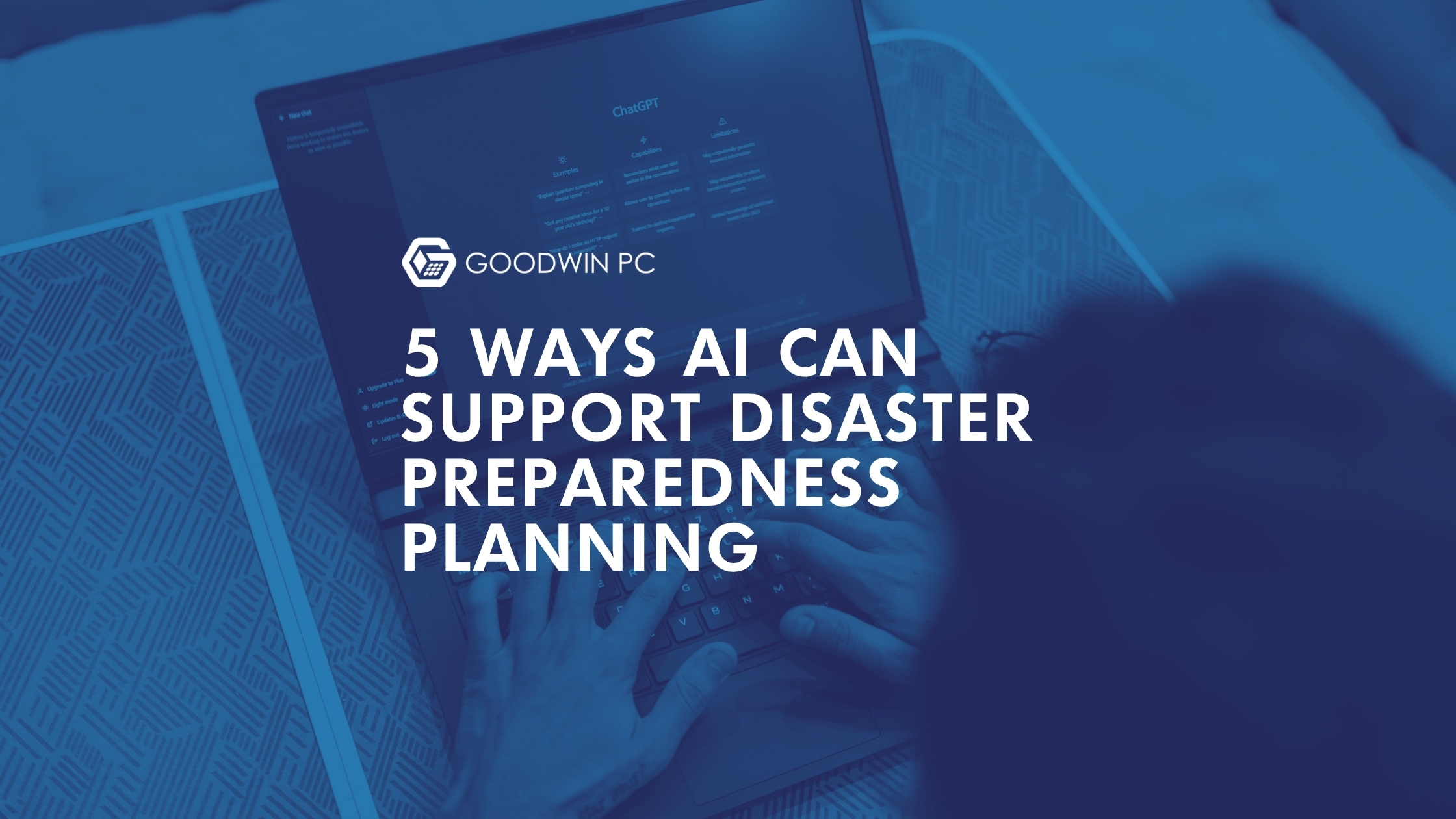 5 Ways AI Can support Disaster Preparedness Planning