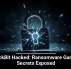 LockBit Hacked: Ransomware Gang’s Secrets Exposed