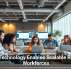 How Technology Enables Scalable Remote Workforces
